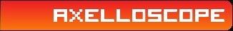 axelloscope